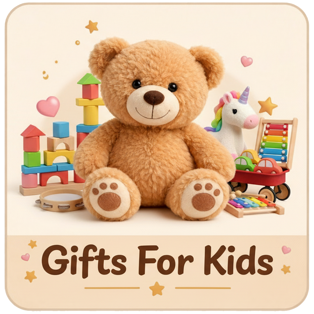 Gifts For Kids